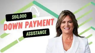 $60,000 Down Payment Assistance | New Program for First Time Home Buyers 2023