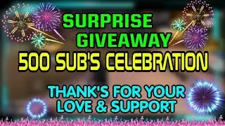 Surprise Giveaway || 500 Sub's Celebration || Watch Till The End For Rule's || Keep Supporting