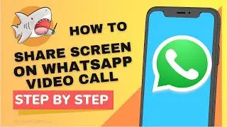 How To Share Screen In WhatsApp Video Call 2023- Practically Simple