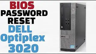 Dell Optiplex 3020 Bios Password Reset
