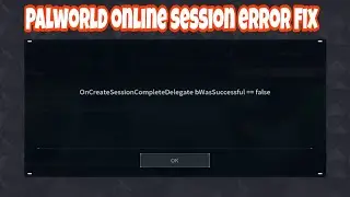 Fix online session error Palworld