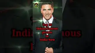 Top 10 Indian famous person  in India 