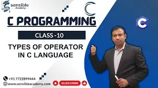 Types of Operator in C language(Sensible Academy)