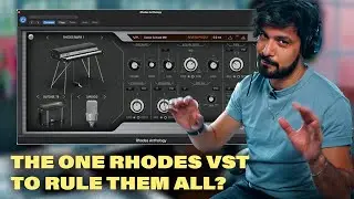 Is the $99 Rhodes Anthology VST better than the real thing? / Rhodes Anthology Review