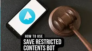 How to use Save Restricted Content Bot