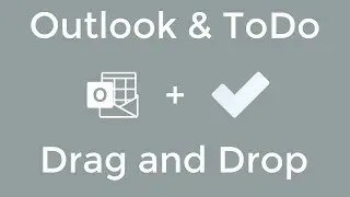 Microsoft Outlook and Microsoft ToDo - Drag and Drop and email to create a task