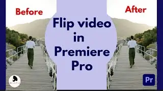 Flip Video in  Premiere Pro - Mirror Effect I 