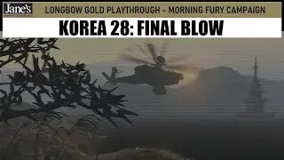 Jane's Longbow - Morning Fury Campaign: Mission 28 -  Final Blow (128C)