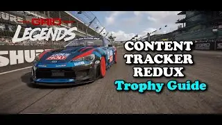 GRID Legends: Content Tracker Redux Trophy Guide