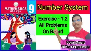 9th Class Maths New Syllabus|| Chapter-1|| Number System - Exercise -1.2|| Full Explanation on board
