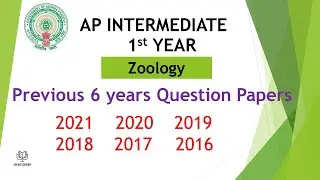 AP Inter 1st Year Zoology (EM) 2021, 2020, 2019, 2018, 2017, 2015 Question Paper public exams IPE