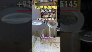 Clamp Lamp with 10X Lens and LED Light #lens #diy #led