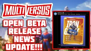 MultiVersus Open Beta Release Date News TOMORROW!!! Early Access?