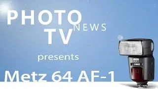 PHOTONewsTV: Metz 64 AF-1 Introduction