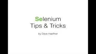 Practical Tips and Tricks for Selenium Test Automation