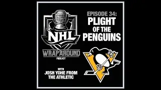 Episode 34 - Plight of the Penguins with Josh Yohe from The Athletic