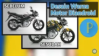 cara desain warna motor di android dengan aplikasi pixellab