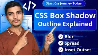 CSS Box Shadow, Text Shadow & Outline Explained | Blur, Spread, Inset  Shadows Tutorial 2026