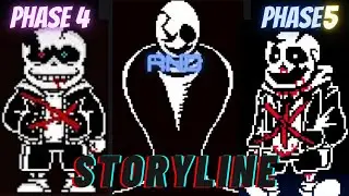 Phases 4-5 Storyline (Undertale Last Breath)