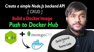How to dockerize nodejs and mongodb application | push docker image to docker hub 🐋 with source code