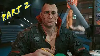 Cyberpunk 2077 Part 2 Full Playthrough 1