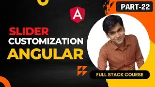 Angular slider customization | Best way to create slider in angular | Ved Prakash | Oreation