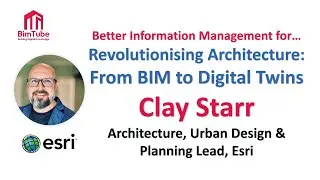 #31 - Clay Starr - Revolutionising Architecture: From BIM to Digital Twins