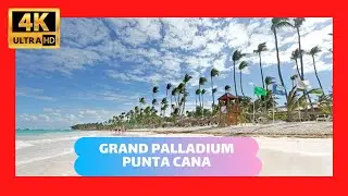 ❤️ GRAND PALLADIUM PUNTA CANA (2023)