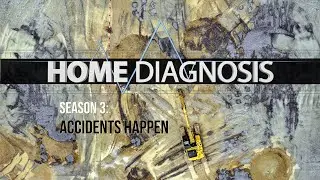 TEASER for 'Home Diagnosis' Season 3: Accidents Happen