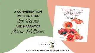 House of Izieu Audiobook – A Conversation with Jan Rehner and Alison Matthews