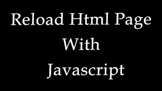 Reload Page With Javascript
