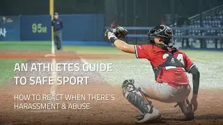 How to react when there’s Harassment & Abuse? – An Athletes Guide to Safe Sport