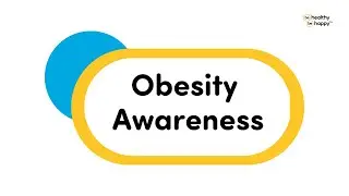 Obesity Awareness