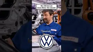 Wie VW Dich mit einem Motor-Abo abzieht: 