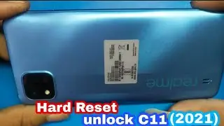 Realme C11(2021) Hard Reset pattern and password unlock