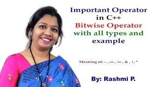 Bitwise Operator in C++ || Lecture 08 || Operators in C++ || Comma Operator in C++ with example
