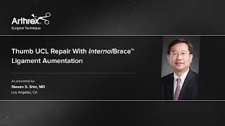 Thumb UCL Repair With InternalBrace™ Ligament Augmentation