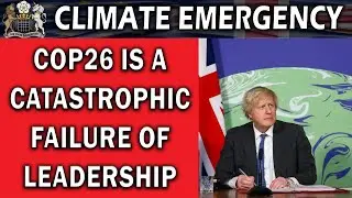 COP26: A Failure That Ended in Disaster