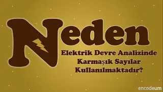 Neden Elektrik Devre Analizinde Karmaşık Sayılar Kullanılmaktadır?