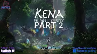 KENA BRIDGE OF SPIRITS Gameplay Walkthrough - PART 2[SWAMP MONSTER]