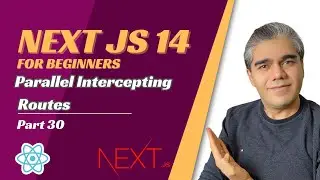 Next.js 14 Tutorial | Parallel Intercepting Routes | Master Next.js Routs