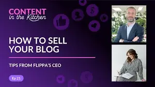 How to Sell Your Blog: Tips from Flippa’s CEO