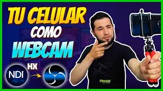 Como usar tu CELULAR como WEBCAM por NDI en OBS | NDI HX CAMERA 🔥