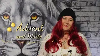Adventsandacht - Advent und Wüste