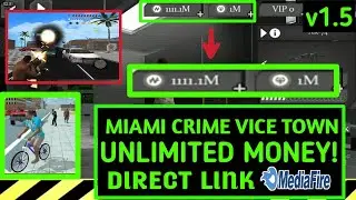 Miami crime vice town mod | Unlimited Money | No hack |  Direct download Mediafire
