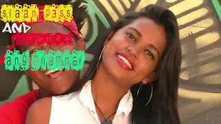 SLAAN PASS Feat Dyonze__ Agn Gn'aminay(news Madagascar Malagasy)2017