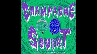 PHARAOH & Boulevard Depo  - Champagne Squirt [INSTRUMENTAL]