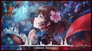 Nightcore Mix 2018 - Awesome!