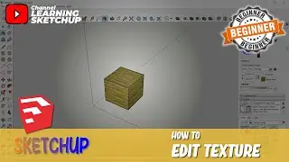 Sketchup How To Edit Texture
