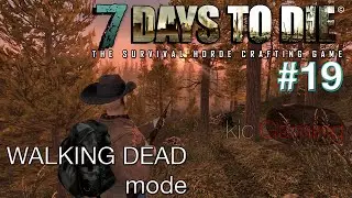 Random giant horde \\ 7 Days to Die Walking Dead Mode #19 (clean; 60 FPS) alpha 10.4